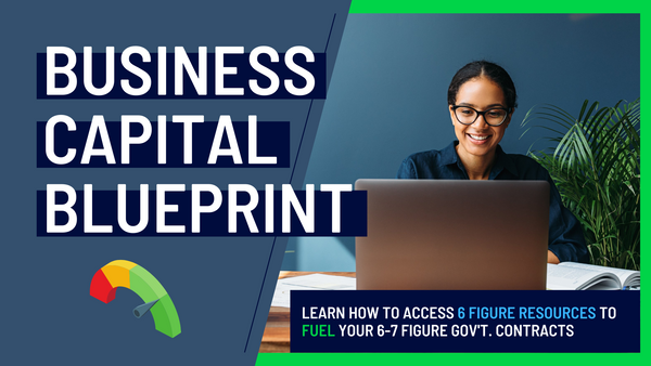Business Capital Blueprint: Fuel You Can Use for Contracts
